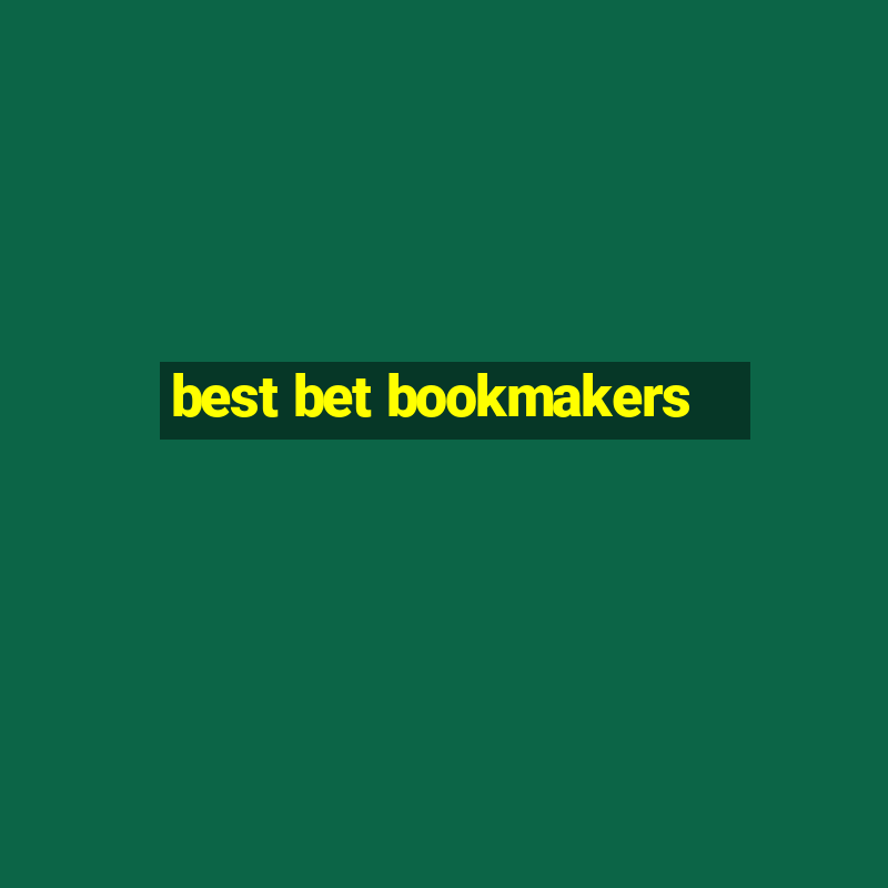 best bet bookmakers