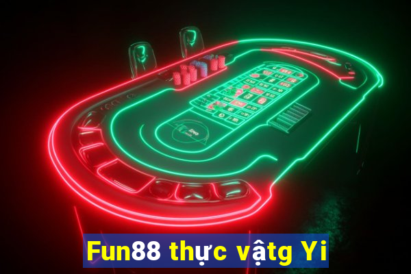 Fun88 thực vậtg Yi