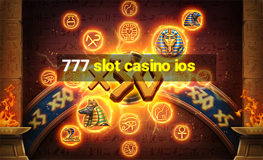 777 slot casino ios