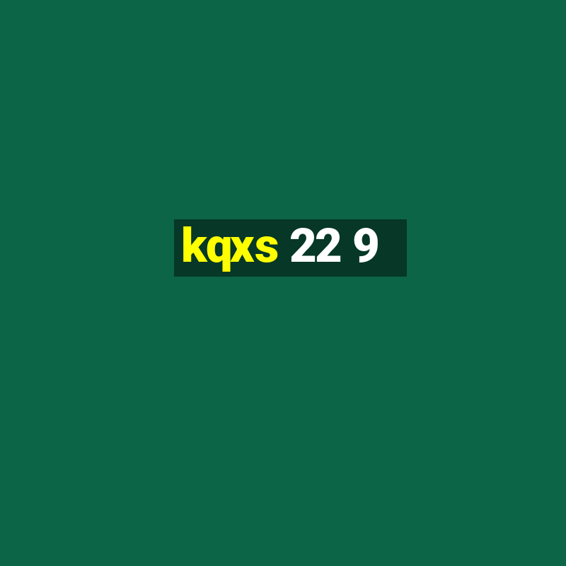 kqxs 22 9