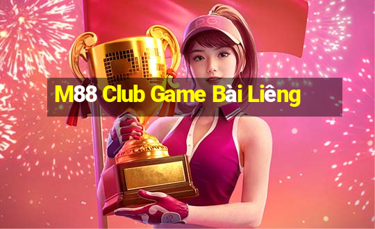 M88 Club Game Bài Liêng