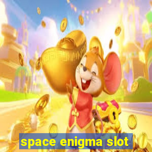 space enigma slot