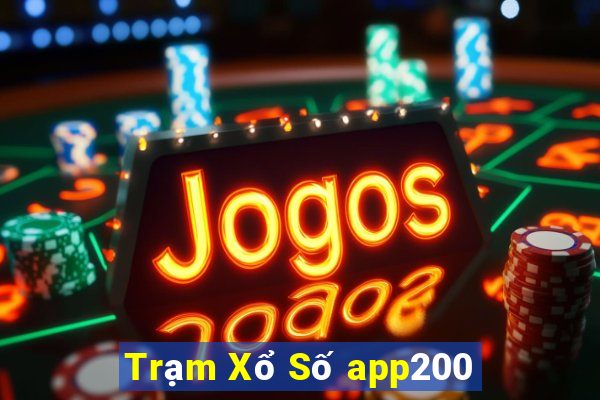 Trạm Xổ Số app200