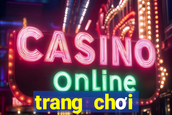 trang chơi baccarat uy tín