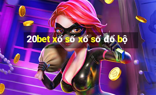 20bet xổ số xổ số đổ bộ