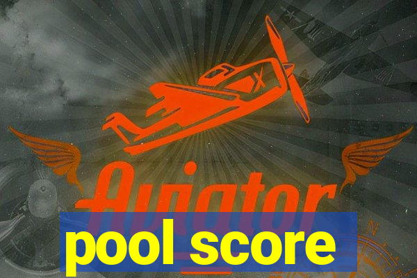 pool score