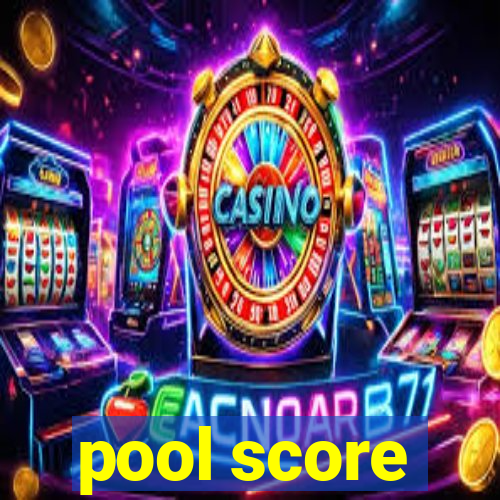 pool score