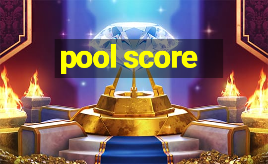 pool score