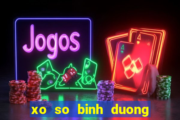 xo so binh duong ngay 22 3