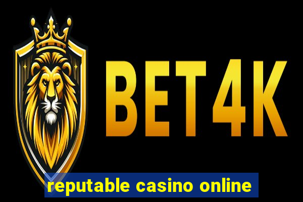 reputable casino online