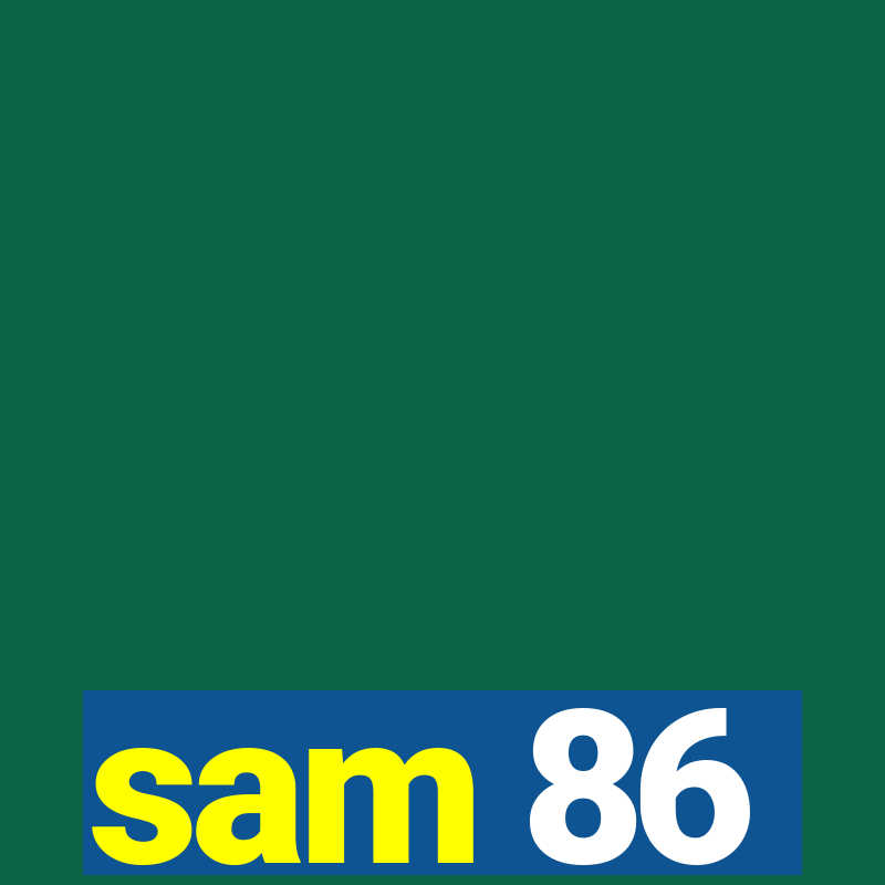 sam 86