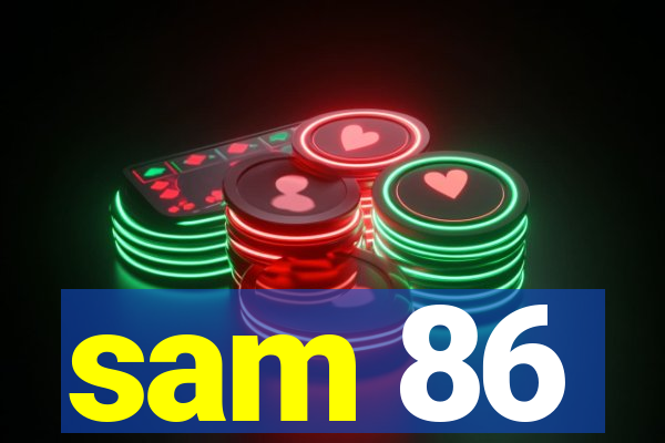 sam 86