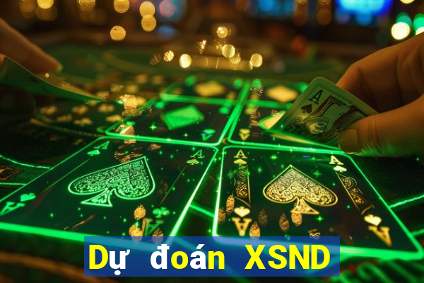 Dự đoán XSND ngày 7