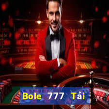 Bole 777 Tải về chính thức