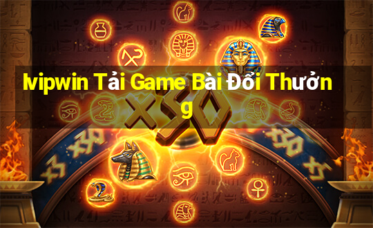 Ivipwin Tải Game Bài Đổi Thưởng