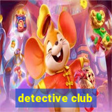 detective club