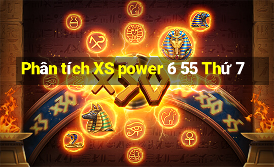 Phân tích XS power 6 55 Thứ 7