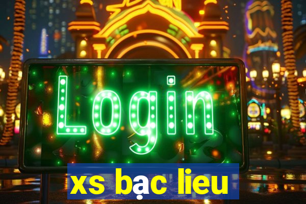 xs bac lieu