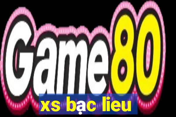 xs bac lieu