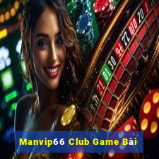 Manvip66 Club Game Bài