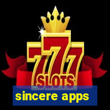 sincere apps