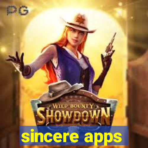 sincere apps