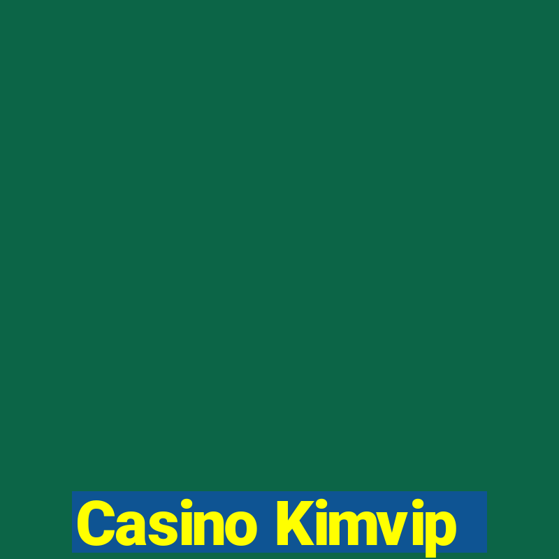 Casino Kimvip