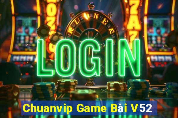 Chuanvip Game Bài V52