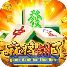 game danh bai tien lien