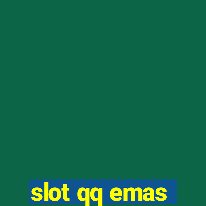 slot qq emas