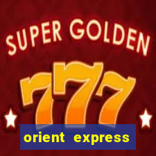 orient express online casino