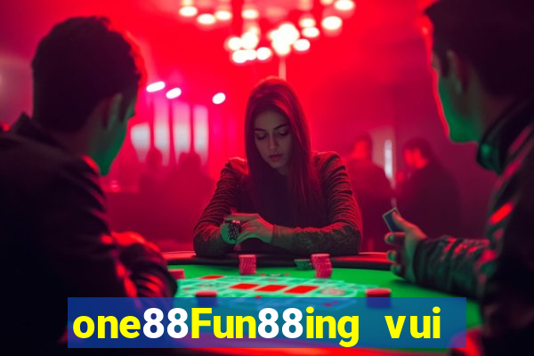 one88Fun88ing vui chơi game bài