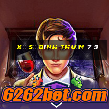 xổ số bình thuận 7 3