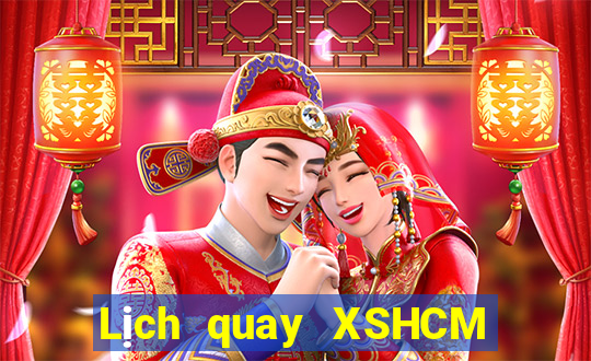 Lịch quay XSHCM Thứ 6