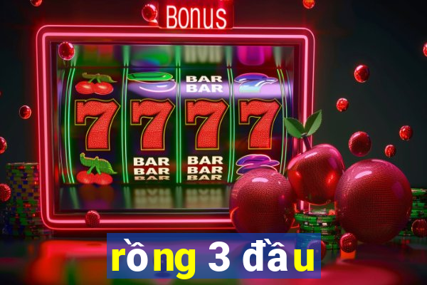 rồng 3 đầu