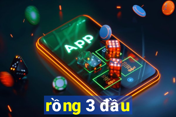 rồng 3 đầu