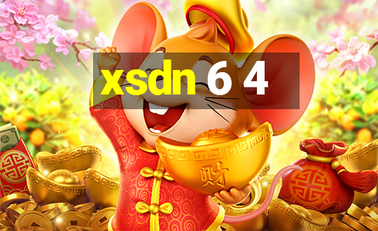 xsdn 6 4