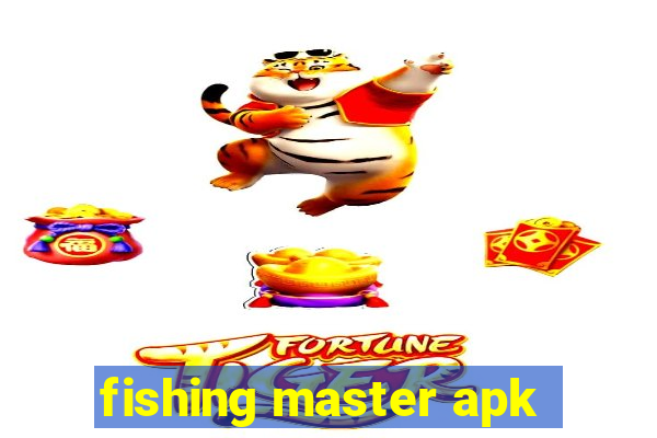 fishing master apk