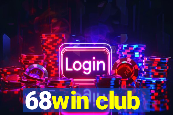 68win club