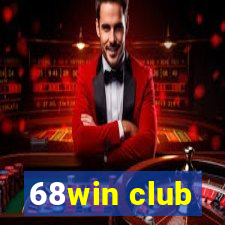 68win club