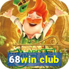 68win club