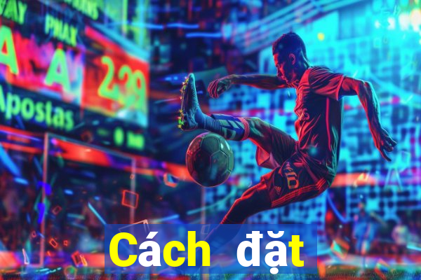 Cách đặt cược XSBINGO18 ngày 10