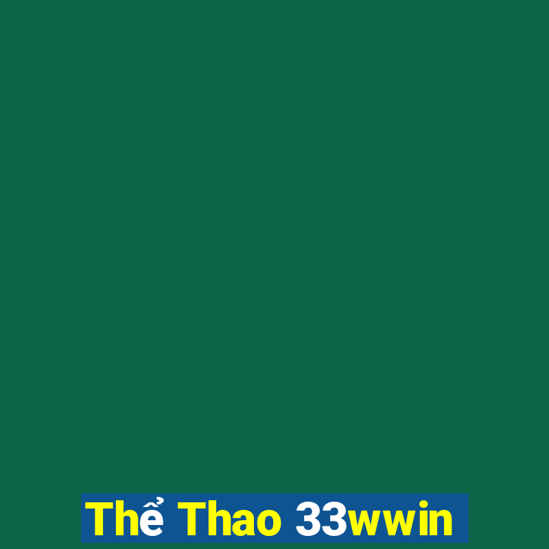 Thể Thao 33wwin