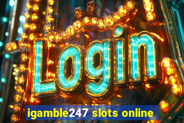 igamble247 slots online