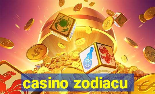 casino zodiacu