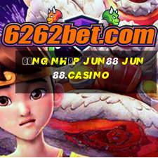 đăng nhập jun88 jun88.casino