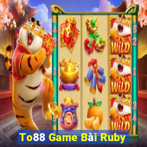 To88 Game Bài Ruby