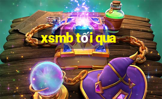 xsmb tối qua