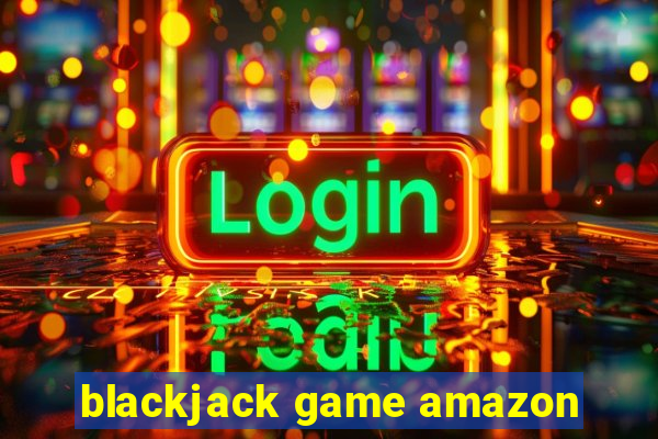 blackjack game amazon