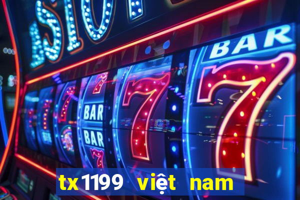 tx1199 việt nam Việt nam